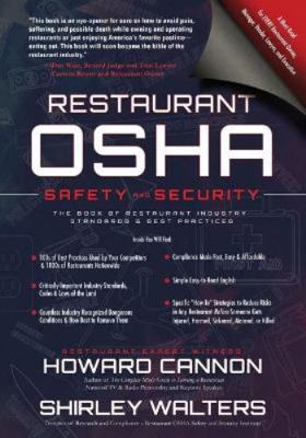 Restaurant OSHA Safety and Security: The Book o... 1945614005 Book Cover