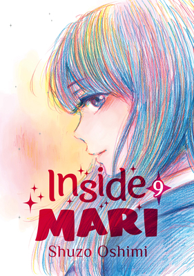 Inside Mari, Volume 9 1634429168 Book Cover