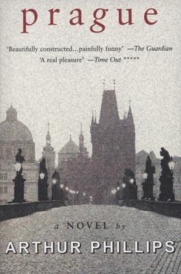 Prague: A Novel. Arthur Phillips 0715637479 Book Cover