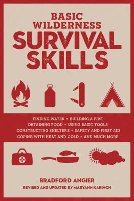 Basic Wilderness Survival Skills, Revised and U... 149303040X Book Cover
