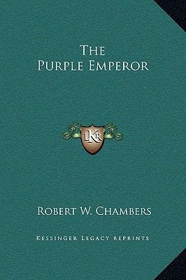 The Purple Emperor 1169190685 Book Cover