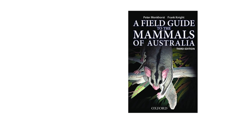 Field Guide to Mammals of Australia 0195573951 Book Cover