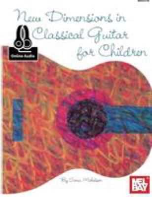 New Dimensions in Classical Guitar for Children 0786690380 Book Cover