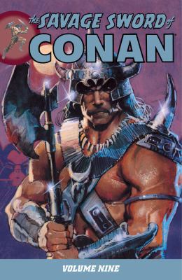 The Savage Sword of Conan, Volume 9 1595826483 Book Cover