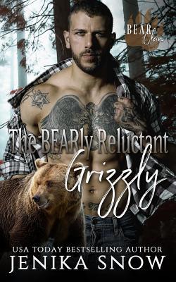 The BEARly Reluctant Grizzly 1075642272 Book Cover