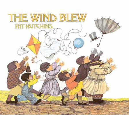 The Wind Blew 0027459101 Book Cover