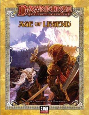 Dawnforge: Age of Legend 1589941519 Book Cover