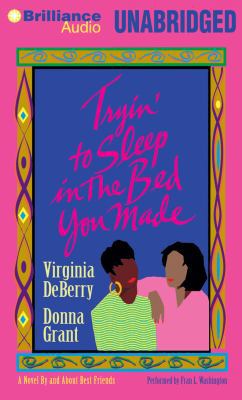 Tryin' to Sleep in the Bed You Made 1469244039 Book Cover