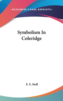 Symbolism in Coleridge 1161634983 Book Cover