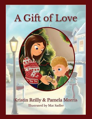 A Gift of Love 1612447171 Book Cover