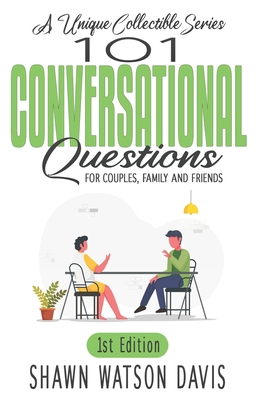 101 Conversational Questions: 1st Edition B087L8RR8R Book Cover