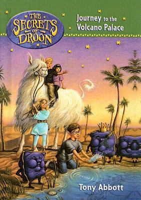 Journey to the Volcano Palace (The Secrets of D... 0756939429 Book Cover