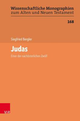 Judas: Einer Der Nachosterlichen Zwolf [German] 3525560540 Book Cover