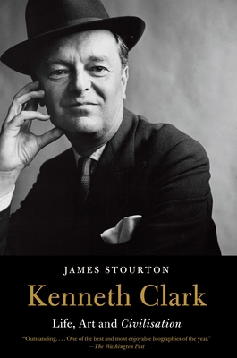 Kenneth Clark: Life, Art and Civilisation 0525435352 Book Cover