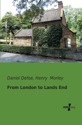 From London to Lands End 3956101162 Book Cover