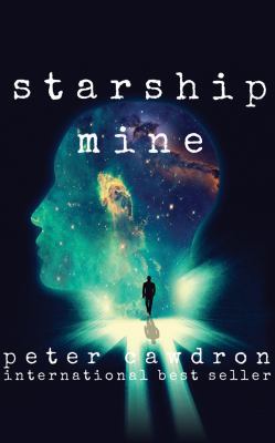 Starship Mine 1543622348 Book Cover