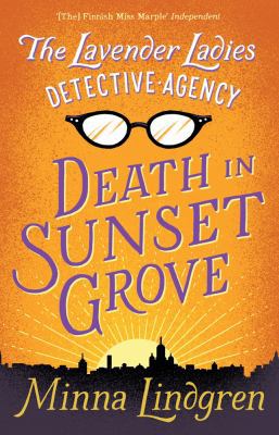 Death in Sunset Grove 1447289323 Book Cover