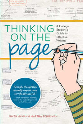 Thinking on the Page: A College Student's Guide... 159963869X Book Cover