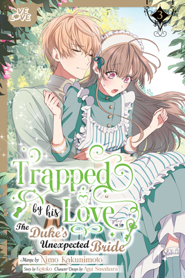 Trapped by His Love: The Duke's Unexpected Brid... 1427880956 Book Cover