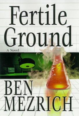 Fertile Ground 0060187522 Book Cover