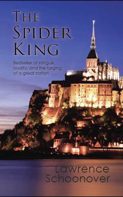 The Spider King: Lawrence Schoonover Collection 0976086727 Book Cover