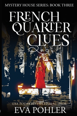 French Quarter Clues 1958390267 Book Cover