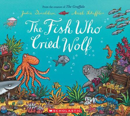 The Fish Who Cried Wolf 054503454X Book Cover