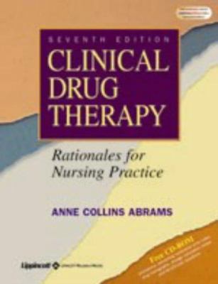 Clinical Drug Therapy: Rationales for Nursing P... 0781739268 Book Cover