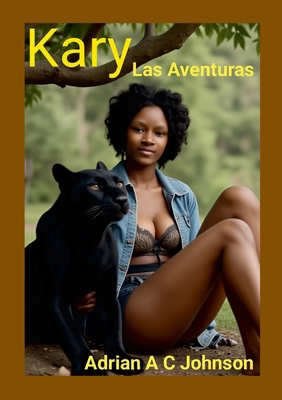 Kary: Las Aventuras [Spanish] 1300433051 Book Cover