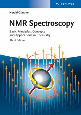 NMR Spectroscopy: Basic Principles, Concepts, a... 3527330046 Book Cover