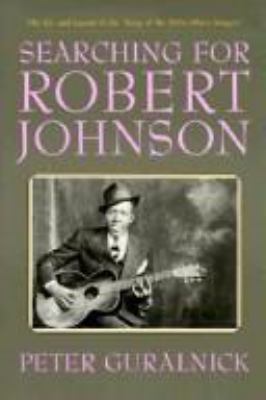 Searching for Robert Johnson 0525248013 Book Cover