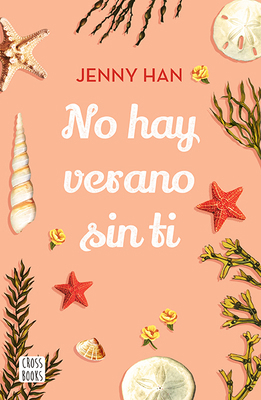 No Hay Verano Sin Ti [Spanish] 6070768876 Book Cover