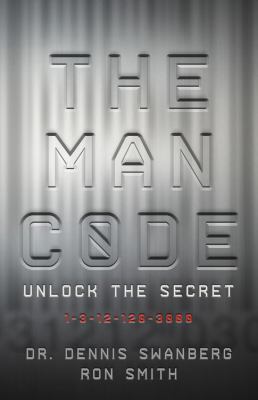 The Man Code: Unlock the Secret 1617951544 Book Cover
