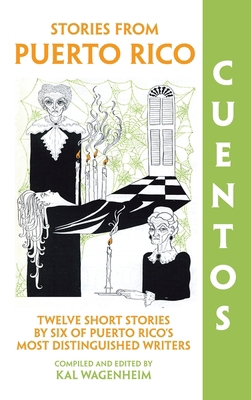 Cuentos: Stories from Puerto Rico 1558769595 Book Cover