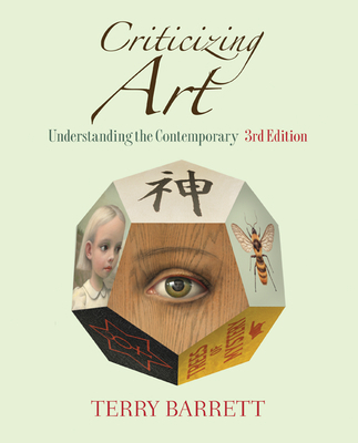 Criticizing Art: Understanding the Contemporary 0073379190 Book Cover
