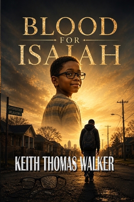 Blood for Isaiah 0985050063 Book Cover
