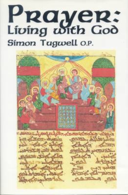 Prayer: Living With God 0872431002 Book Cover