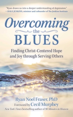 Overcoming the Blues: Finding Christ-Centered H... 1680997173 Book Cover