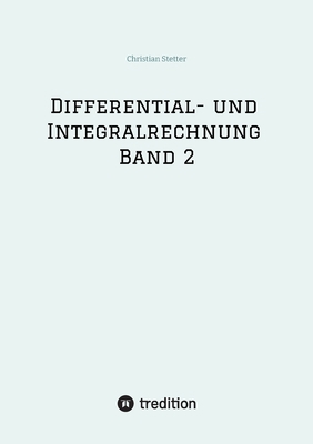 Differential- und Integralrechnung Band 2 [German] 3384678362 Book Cover