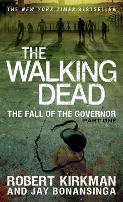 The Fall of the Governor, Part One 1250054699 Book Cover