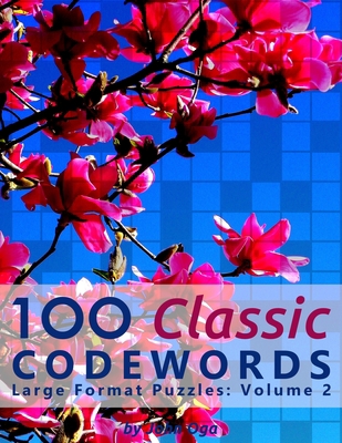 100 Classic Codewords: Large Format Puzzles: Vo... 1688418830 Book Cover