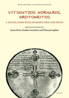 Vitsentzos Kornaros, Erotokritos: A Translation... 1876503122 Book Cover