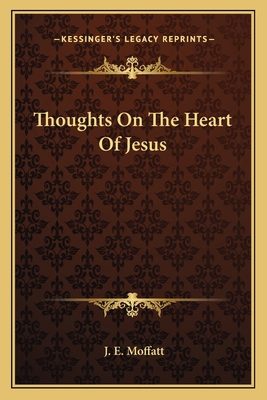 Thoughts On The Heart Of Jesus 1163135895 Book Cover
