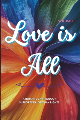 Love is All: Volume 9 B0H3HCY6TY Book Cover