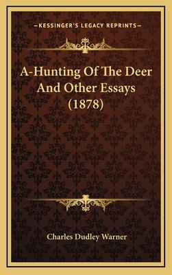 A-Hunting Of The Deer And Other Essays (1878) 1169068553 Book Cover