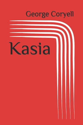 Kasia B0891ZYQ4R Book Cover