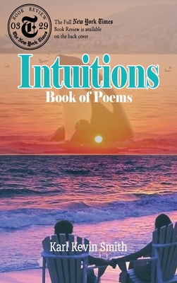 Intuitions: Book of Poems 1960684396 Book Cover