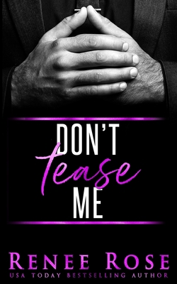 Don't Tease Me 163720048X Book Cover