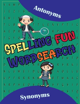 Spelling Fun Word Search/Build spelling skills ... 1914419200 Book Cover