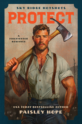 Protect: A Firefighter Romance 1638934339 Book Cover
